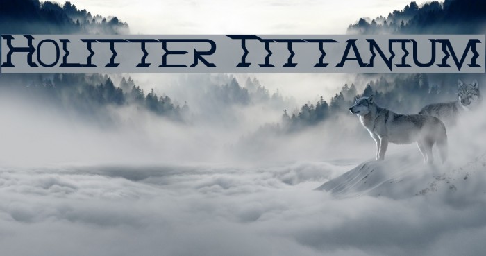 Holitter Tittanium Font examples
