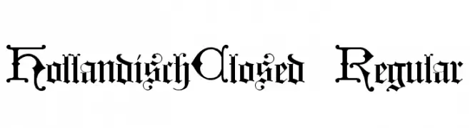 HollandischClosed-Regular  नि: शुल्क फ़ॉन्ट्स डाउनलोड