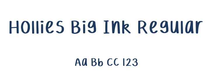 Hollies Big Ink Regular Font Preview