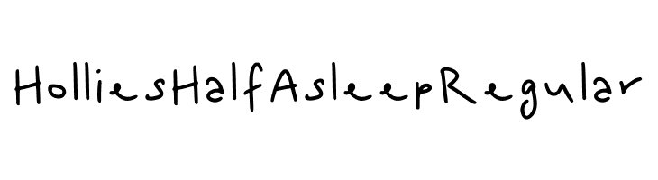 Hollies Half Asleep Regular  免费字体下载