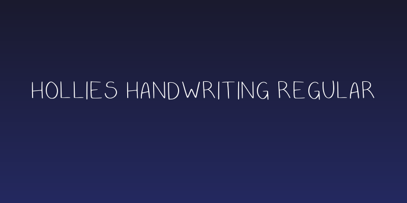Hollies Handwriting Regular Social Header