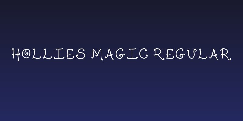 Hollies Magic Regular Social Header