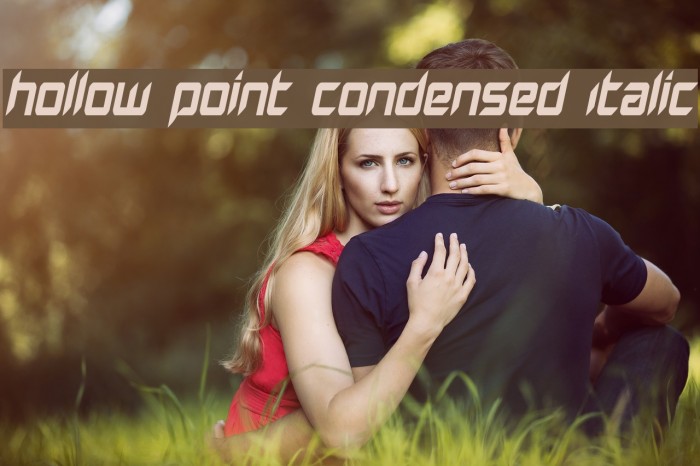 Hollow Point Condensed Italic Font examples