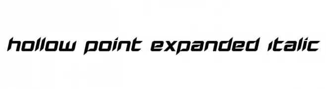Hollow Point Expanded Italic 