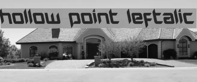 Hollow Point Leftalic Font examples