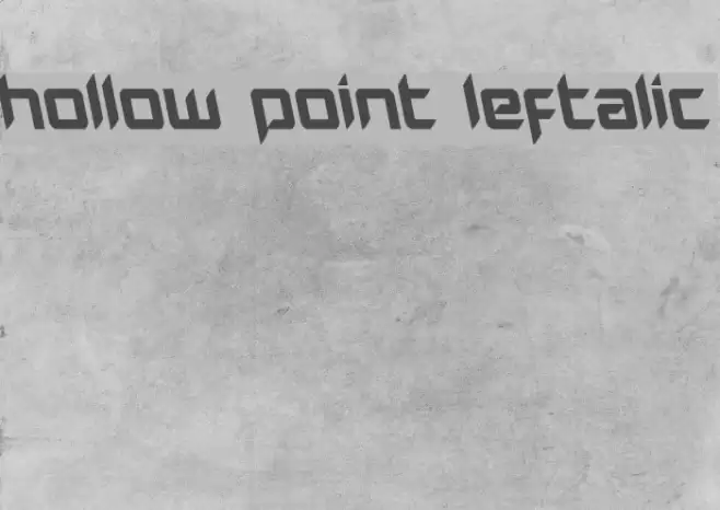 Hollow Point Leftalic Font examples