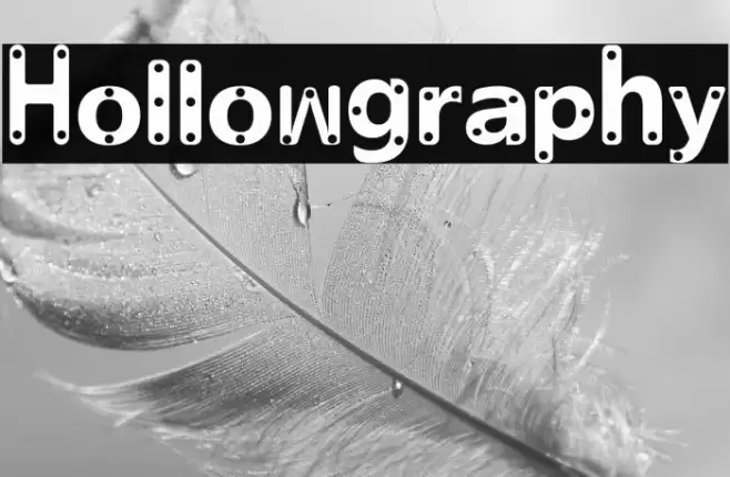 Hollowgraphy Font examples