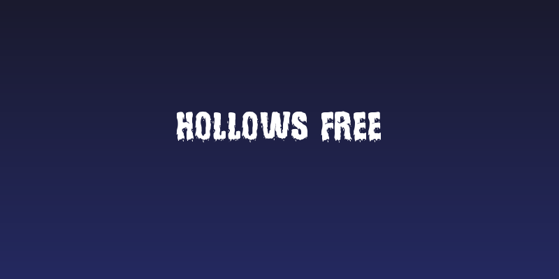 Hollows Free Social Header