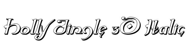 Holly Jingle 3D Italic  Free Fonts Download