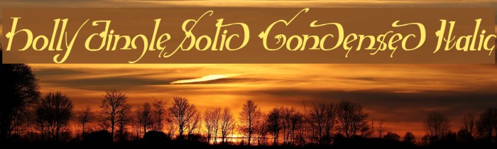 Holly Jingle Solid Condensed Italic Font examples