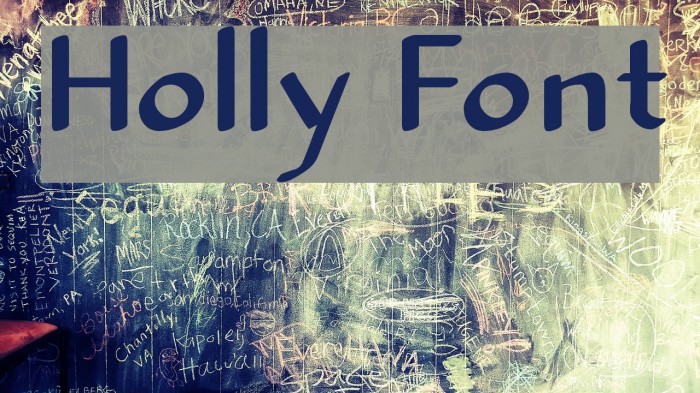 Holly Font examples