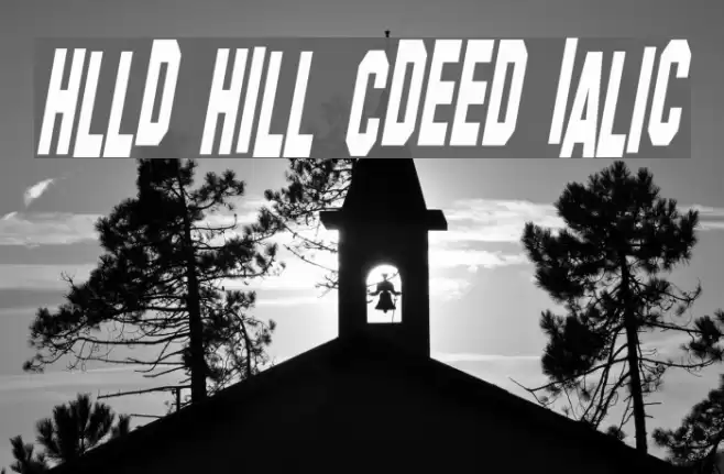 Hollywood Hills Condensed Italic फ़ॉन्ट examples