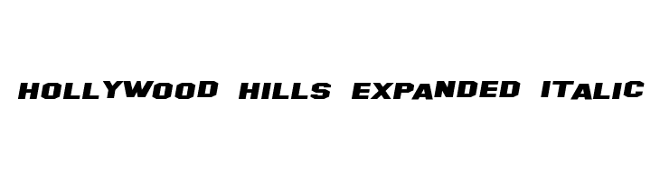 Hollywood Hills Expanded Italic Font