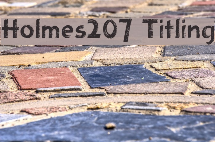 Holmes207 Titling फ़ॉन्ट examples