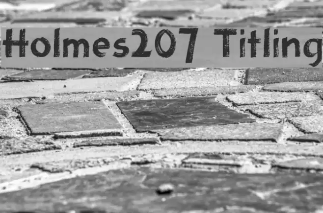 Holmes207 Titling Font examples