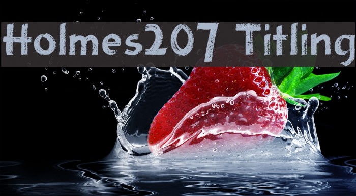 Holmes207 Titling फ़ॉन्ट examples