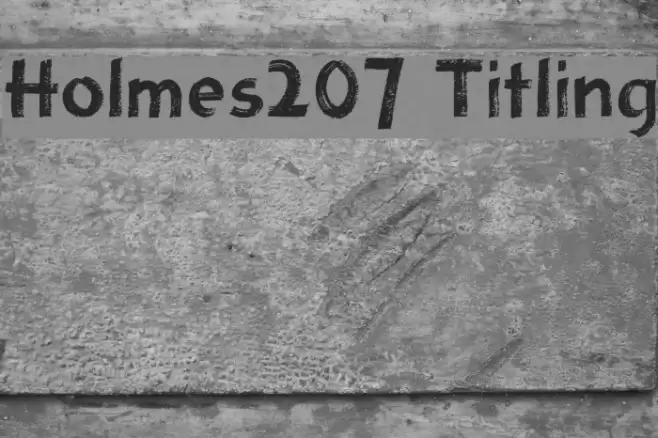 Holmes207 Titling Font examples