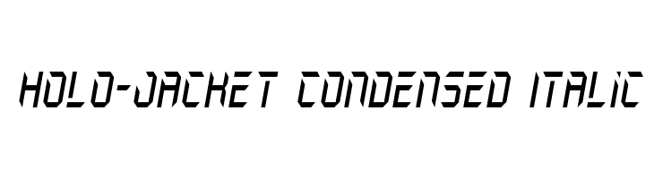 Holo-Jacket Condensed Italic  नि: शुल्क फ़ॉन्ट्स डाउनलोड