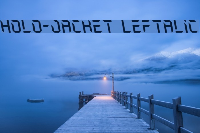 Holo-Jacket Leftalic Шрифта examples