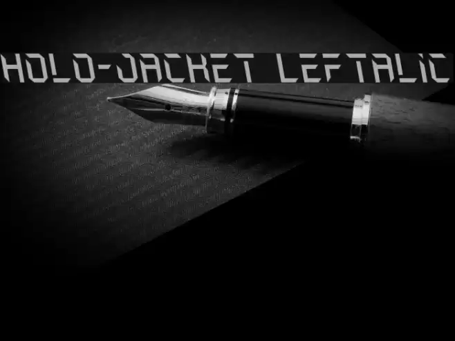 Holo-Jacket Leftalic Font examples