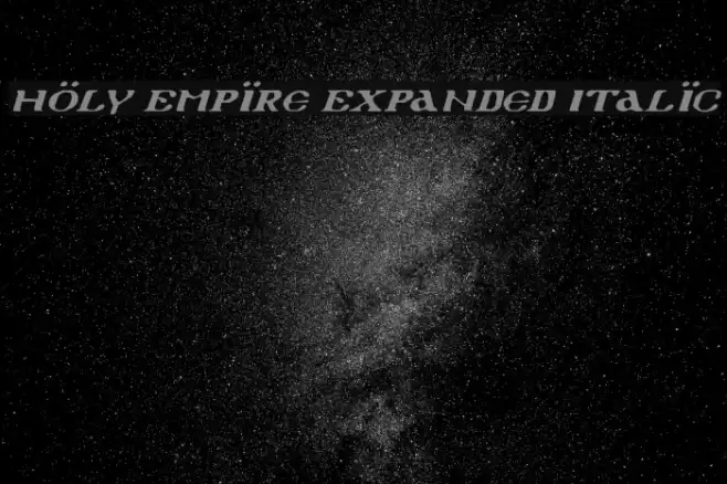 Holy Empire Expanded Italic خط examples
