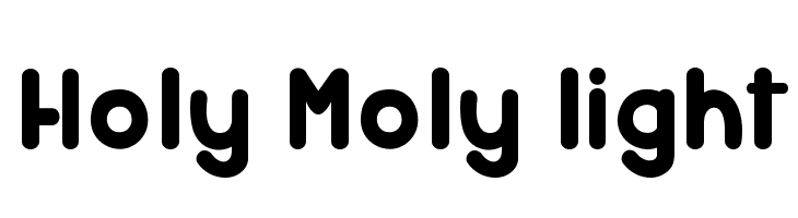 Holy Moly light  Frei Schriftart Herunterladen