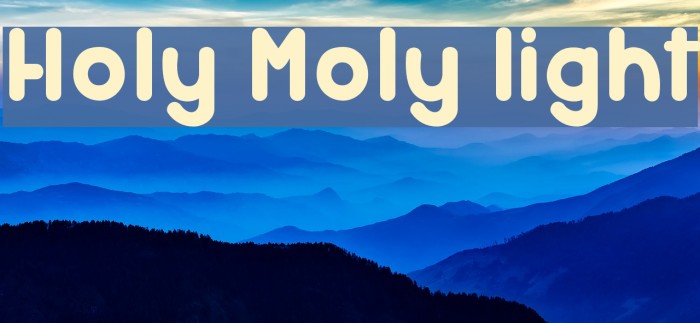 Holy Moly light Font examples