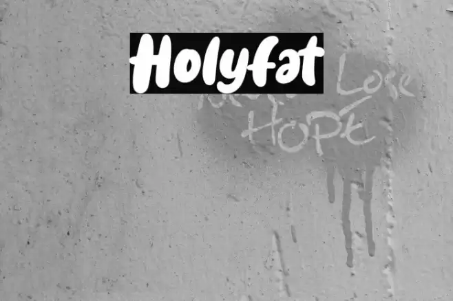Holyfat Font examples