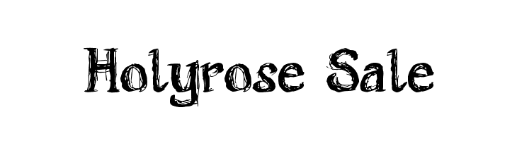 Holyrose Sale Font