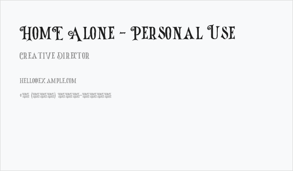 HomE Alone - Personal Use Business Card