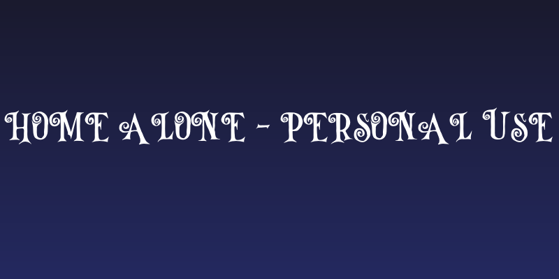 HomE Alone - Personal Use Social Header