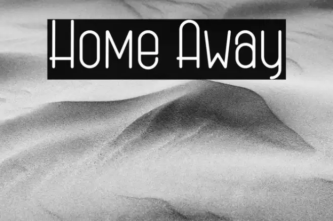Home Away Font examples