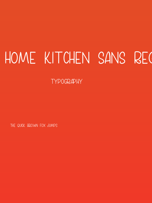 Home Kitchen Sans Reguler Poster