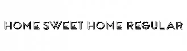 Home Sweet Home Regular  नि: शुल्क फ़ॉन्ट्स डाउनलोड