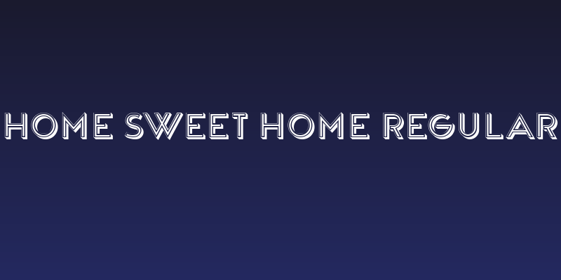 Home Sweet Home Regular Social Header