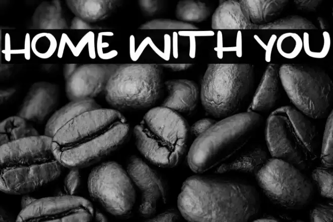 Home With You Font examples