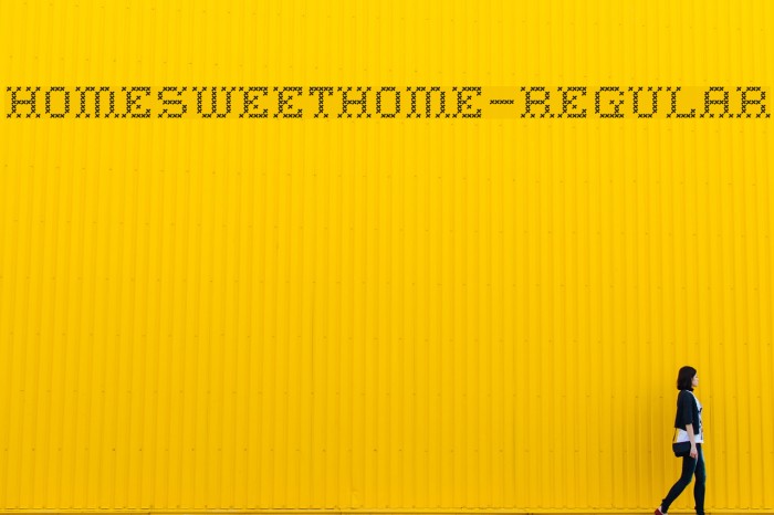 HomeSweetHome-Regular Font examples