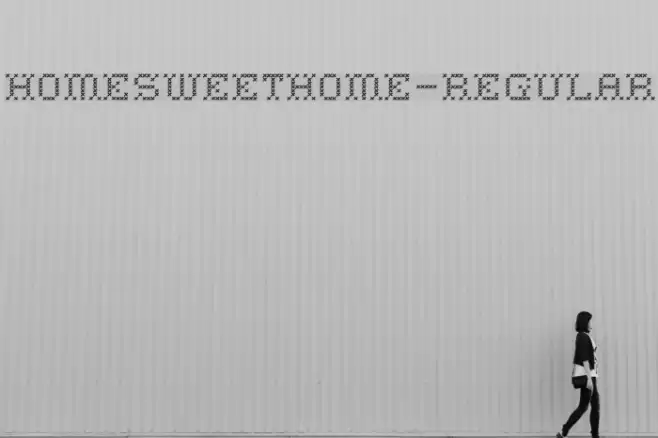 HomeSweetHome-Regular फ़ॉन्ट examples