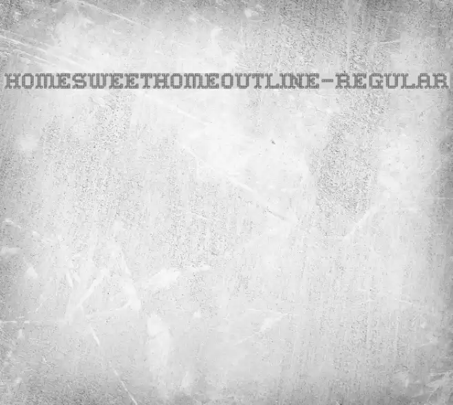 HomeSweetHomeOutline-Regular Font examples