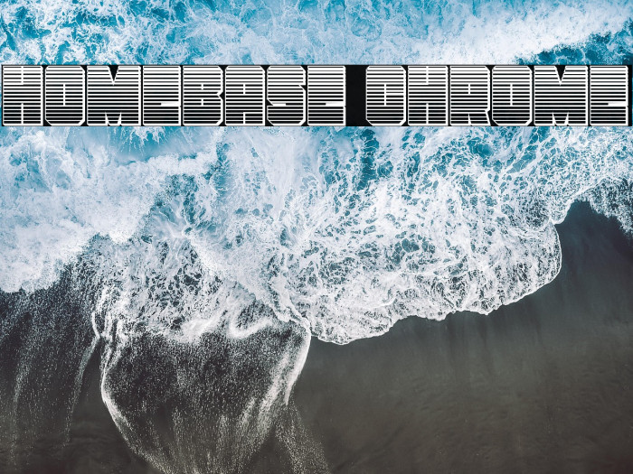 Homebase Chrome Example 1