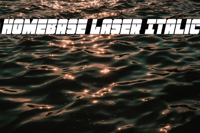 Homebase Laser Italic Example 2