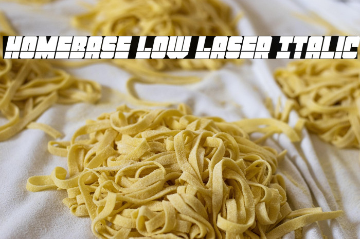 Homebase Low Laser Italic Example 1