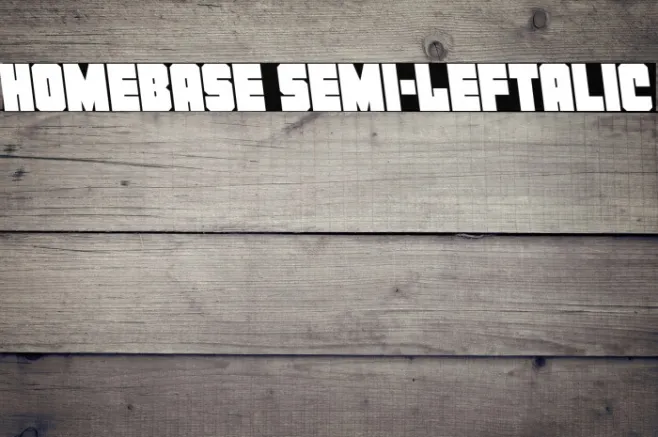 Homebase Semi-Leftalic Example 3