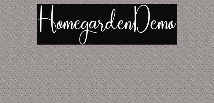 Homegarden_Demo Font examples