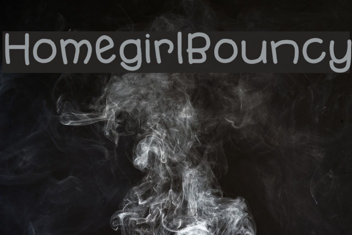 HomegirlBouncy Schriftart examples