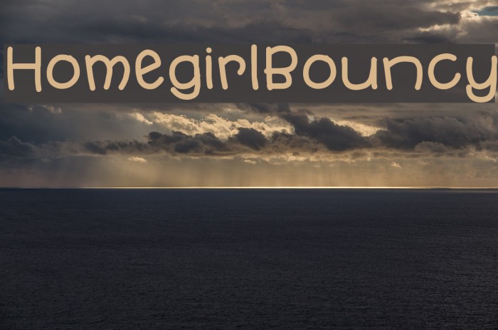 HomegirlBouncy Schriftart examples