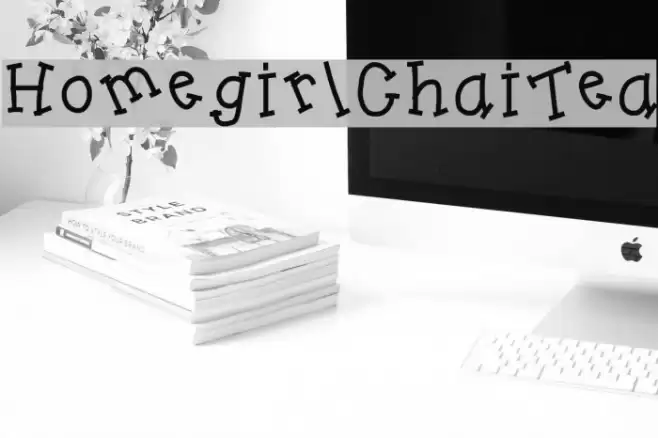 HomegirlChaiTea Schriftart examples