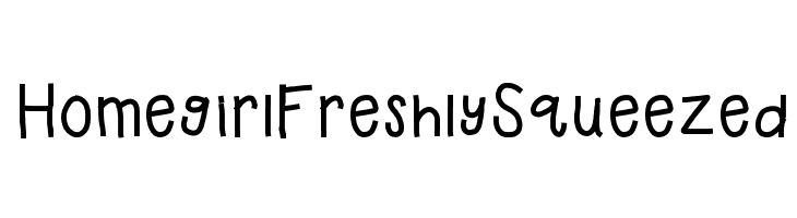 HomegirlFreshlySqueezed  Free Fonts Download