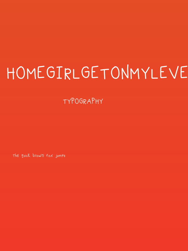 HomegirlGetOnMyLevel Poster