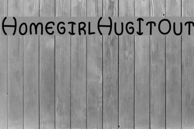 HomegirlHugItOut examples